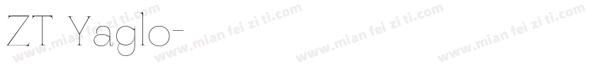 ZT Yaglo字体转换